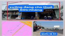 Bán xưởng 2.100m2 mặt tiền ql51 gần vòng xoay cổng 11. _Tp biên hoà