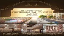 ⚡ Mở bán giới hạn! Shophouse Tài Lộc – Chỉ từ 2 tỷ, CK tới 11%!