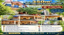 350m2 Biệt Thự Cách Bệnh Viện Đồng Nai 500m P.Long Bình - 14 Tỷ