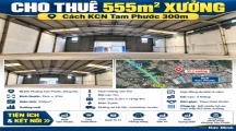 Cho Thuê 555m2 Xưởng Cách Kcn P.Tam Phước 300m - 25 Triệu